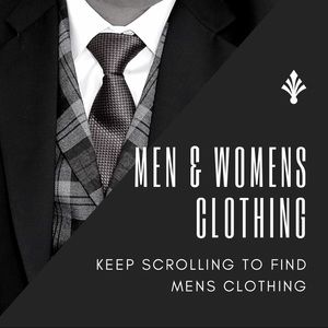 Men’s Clothing - Scroll down!